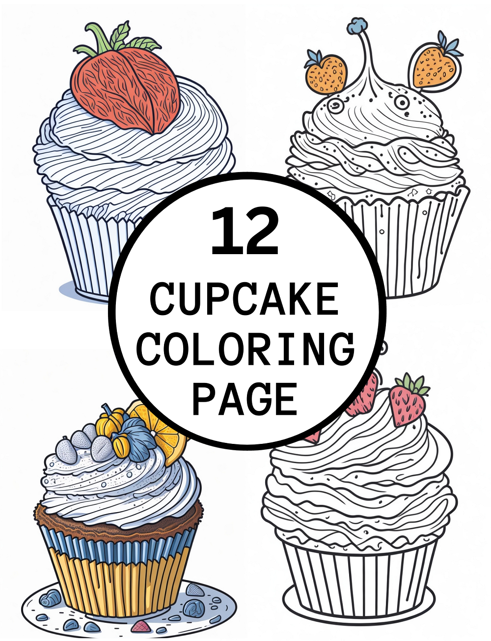 12 Realistic CupCake Coloring Pages For Kids And Adults 12 Realistic CupCake Coloring Pages For Kids And Adults