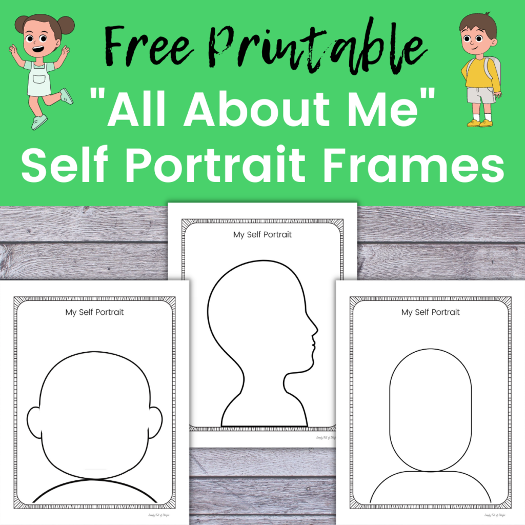 All About Me Self Portrait Free Printable Simply Full Of Delight All About Me Self Portrait Free Printable Simply Full Of Delight