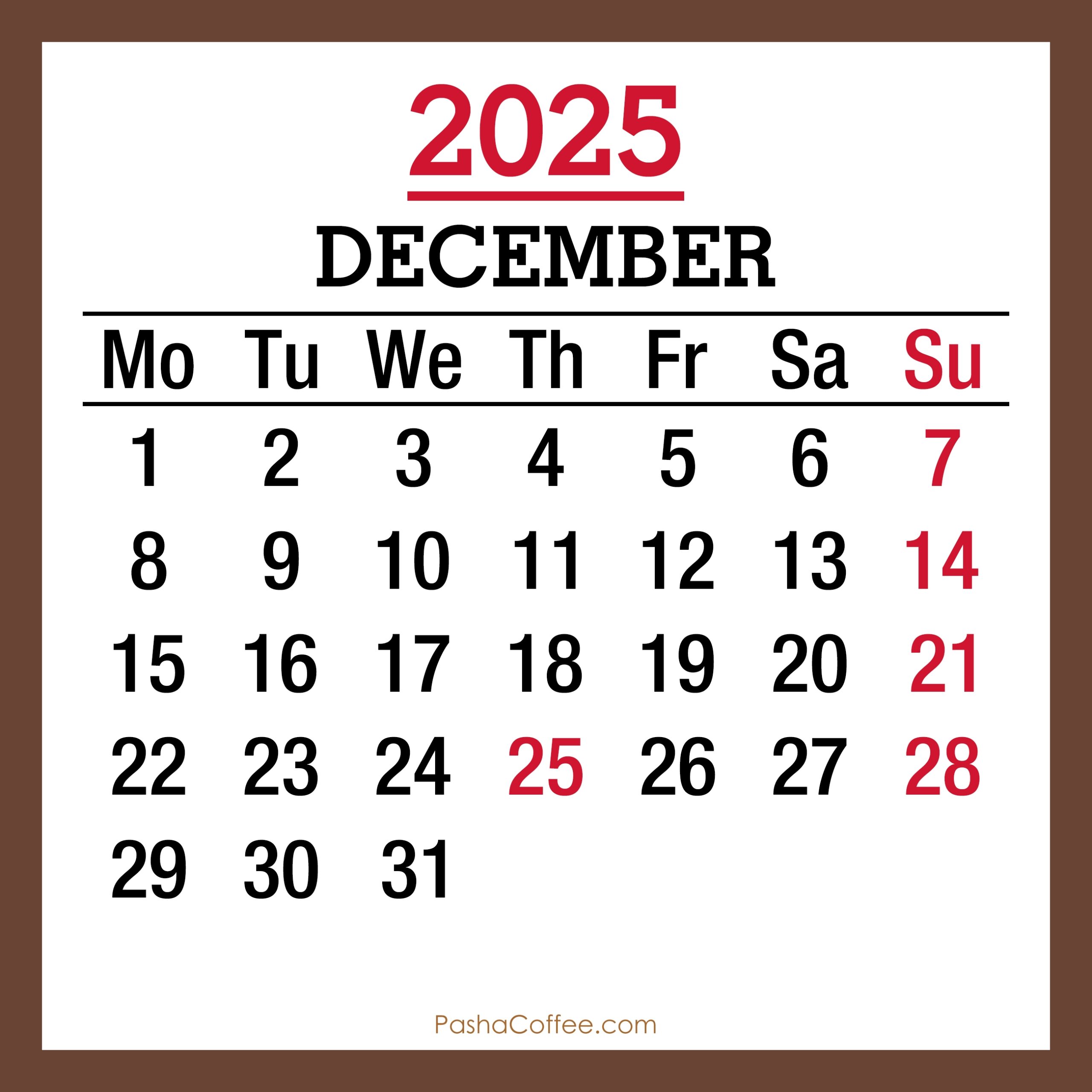 December 2025 Monthly Calendar With Holidays Printable Free Brown Monday Start PashaCoffee December 2025 Monthly Calendar With Holidays Printable Free Brown Monday Start PashaCoffee