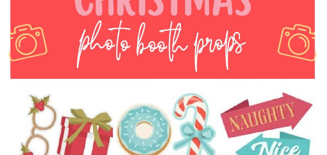 Download All Our 65 Fun FREE Printable Christmas Photo Booth Props