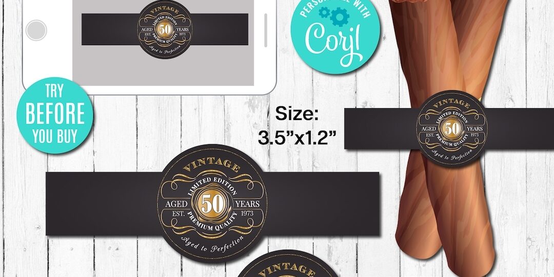 EDITABLE Cigar Labels 50th Birthday Cigar Band Aged To Perfection Any Age Gold Whiskey Label Instant Download CORJL Digital File Etsy