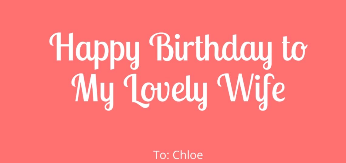 Free Birthday Card For Wife Templates Editable And Printable