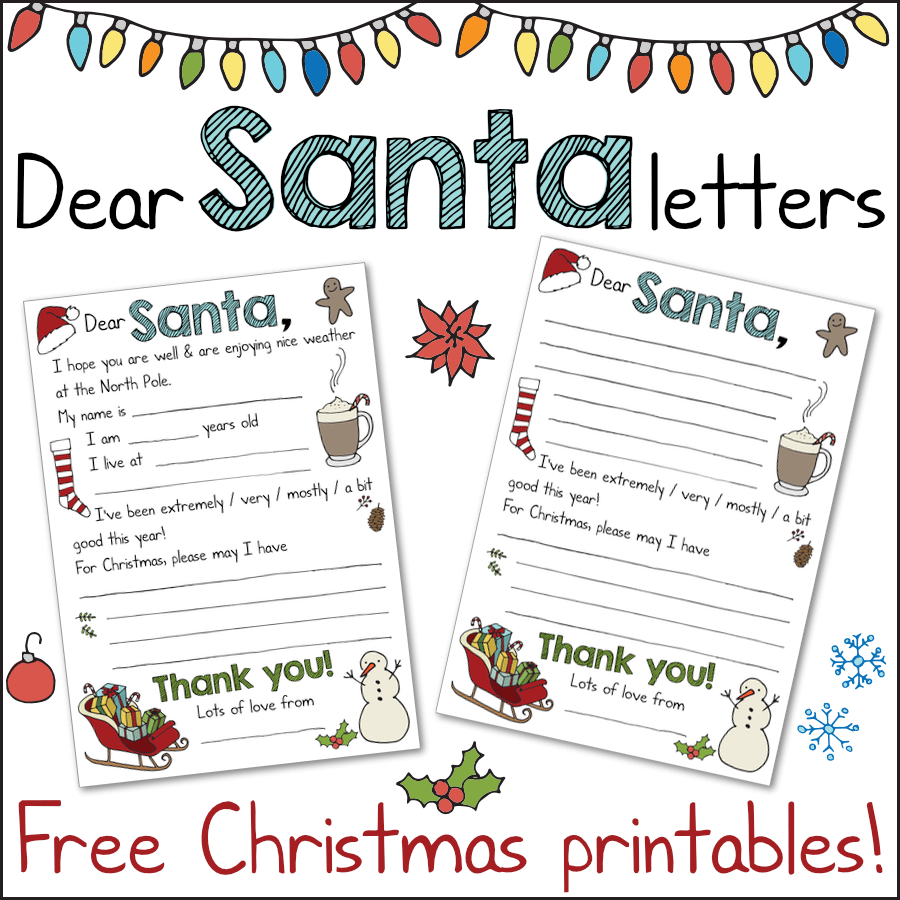 Free Christmas Printables Dear Santa Letters Mama Geek