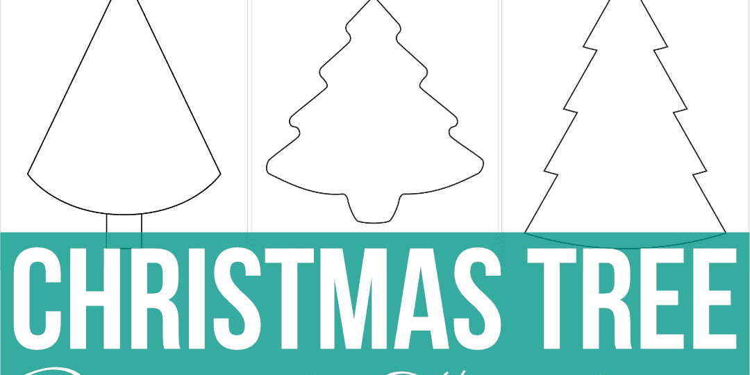 Free Printable Christmas Tree Templates And Outlines