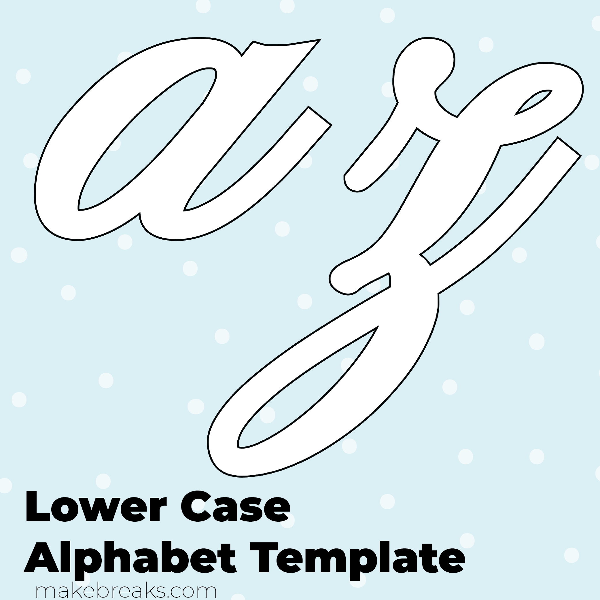Free Printable Lower Case Letter Templates