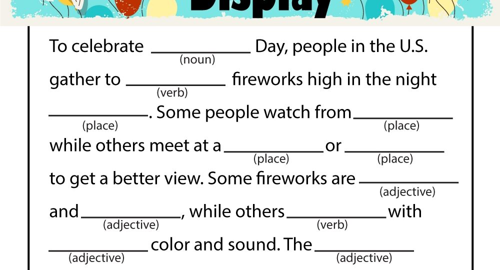 Printable 4th Of July Ad Libs For Kids Woo Jr Kids Activities