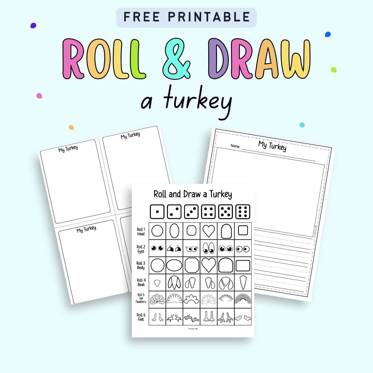 Roll A Turkey Free Printable The Artisan Life Roll A Turkey Free Printable The Artisan Life
