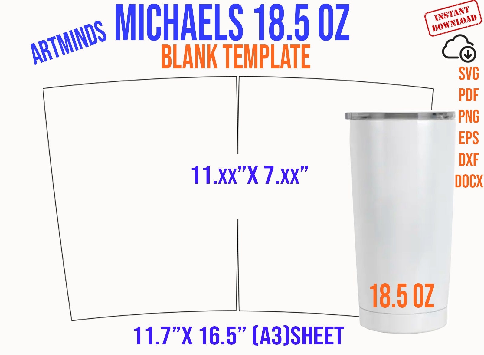Tumbler Template Michaels 18 5oz Tumbler Template Full Wrap Tumbler Svg 18 5 Oz Tumbler Sublimation Template For Artminds Svg Png Dxf Etsy