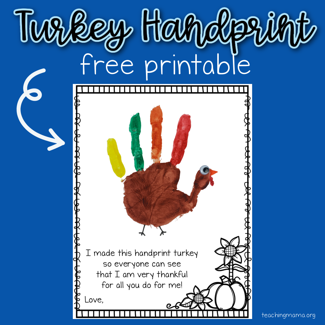 Turkey Handprint Printable Teaching Mama Turkey Handprint Printable Teaching Mama