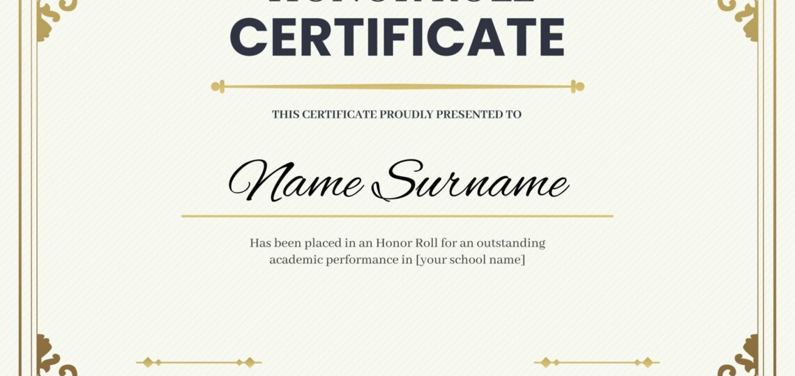What Is Honor Roll Certificate 7 Free Editable Templates Sertifier